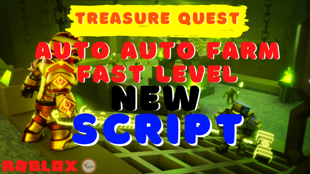 Treasure Quest Script