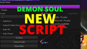 Demon Soul Simulator Script