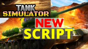 Tank Simulator Script 2022