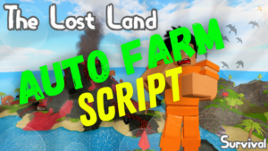 The Lost Land Roblox Script