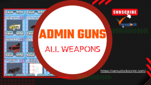 Roblox Admin Guns