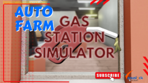 Roblox Gast Station Simulator Script 2022