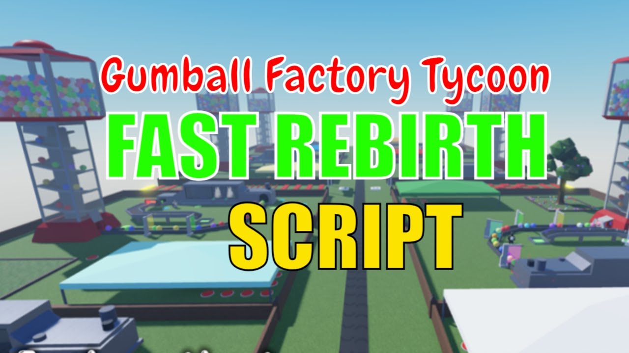 Gumball Factory Tycoon Auto Farm Script GUI