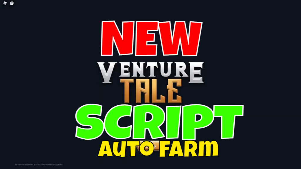 Venture Tale New Script 2022