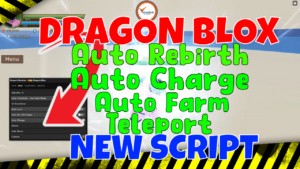Dragon Blox New Script Hack 2022