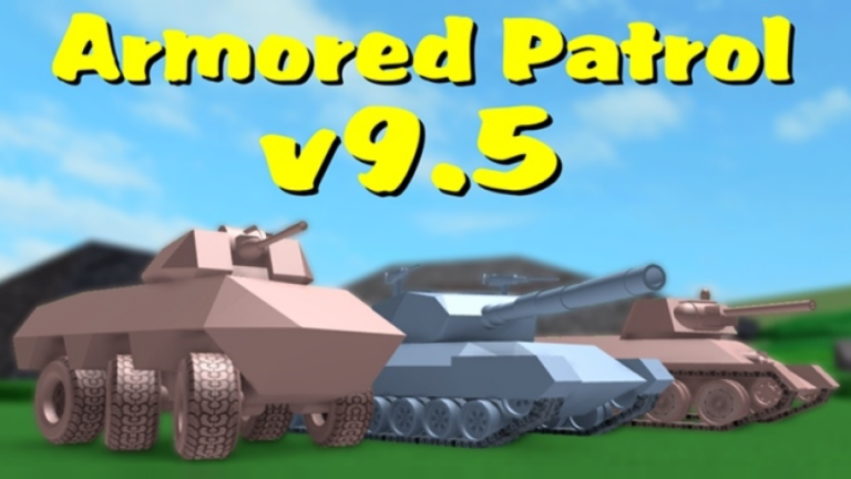 Armored Patrol Script New