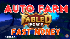 Fabled Legacy Script