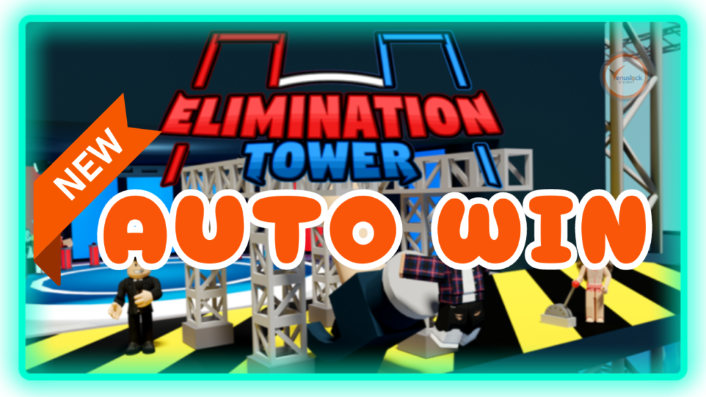 Elimination Tower New Script